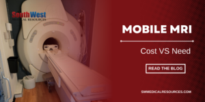 Mobile MRI Cost vs Need